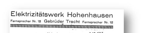 1909 begannen Hermann Tracht zusammen mit seinem Bruder, dem Bäcker August