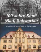 DVD 100 Jahre Stadt (Bad) Schwartau noch verfügbar Zum 100jährigen Stadtjubiläum im Jahr 2012 hatten unsere Bad Schwartauer Helmuth Kirsten und C.