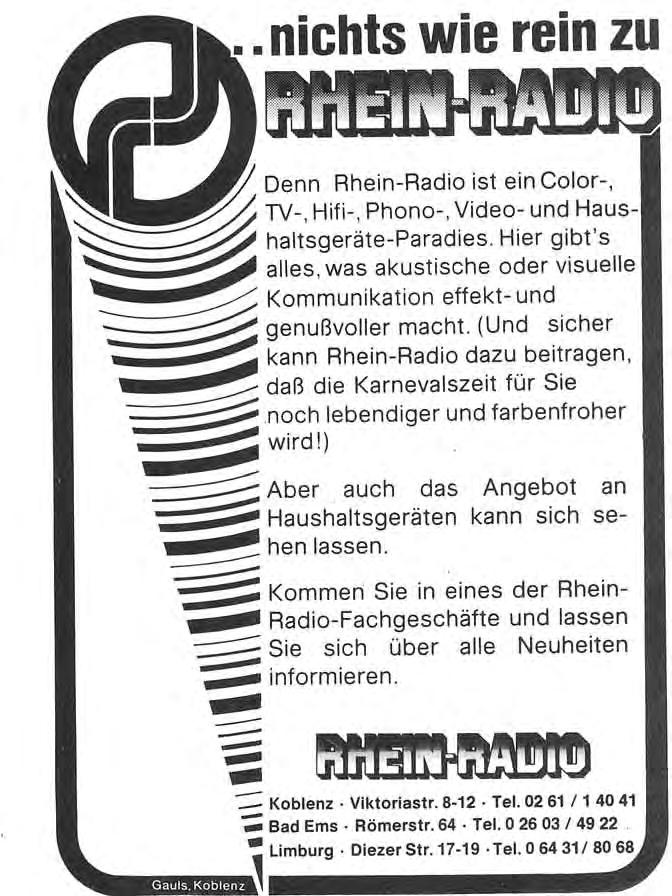 ..nichts wie rein zu ftrijfihi fimtjtllj Denn Rhein-Radio ist ein Color-, TV-, Hifi-, Phono-, Video- und Haus haltsgeräte-paradies.