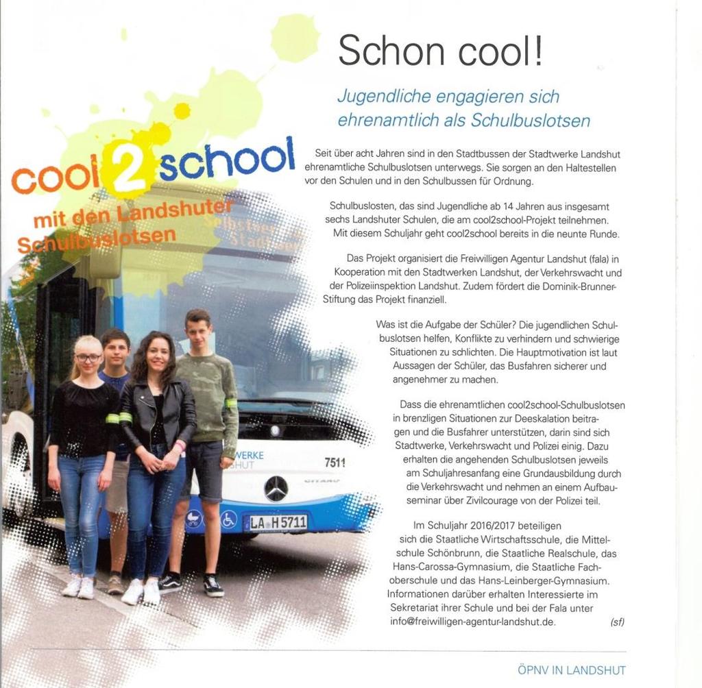Die Dominik-Brunner-Stiftung unterstützt auch in 2017 und 2018 cool2school Das Thema Zivilcourage in Form von mutigem bürgerschaftlichen Engagement treibt uns in diesen Zeiten mehr denn je an.