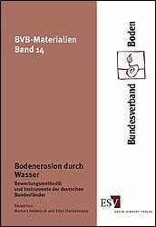 Bisherige BVB-Arbeiten zur Bodenerosion BVB-Merkblatt 1
