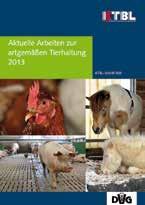 . Tagungsband Aktuelle Arbeiten zur artgemäßen Tierhaltung Die 45. Internationale Tagung Angewandte Ethologie der Deutschen Veterinärmedizinischen Gesellschaft fand vom 21. bis 23.