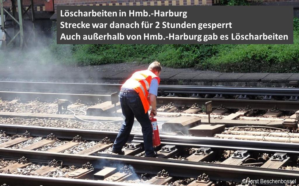 Heißläufer in HH-Harburg am 03.06.2013 Photos und Text von Eisenbahn Olli auf www.drehscheibe-online.