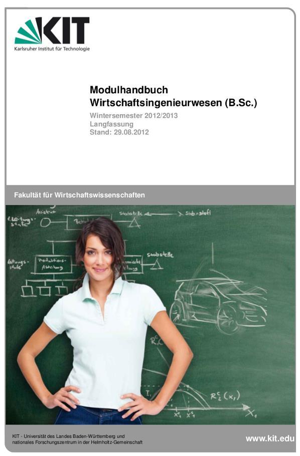 Das Modulhandbuch Inhalte der Module Beschreibung aller angebotenen Vorlesungen Vorgehensweisen bei Angelegenheiten des Studiums