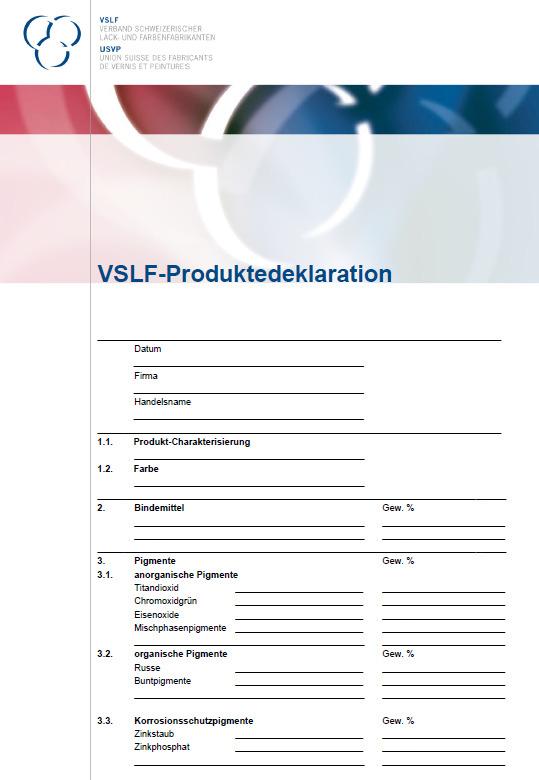 VSLF Produktedeklaration VSLF Produktedeklaration als Nachweis aller