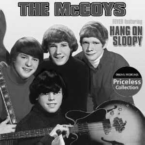 Juli 1993 im Alter von 47 Jahren in Gainesville - Florida. The McCoys waren eine USamerikanische Band, die ihren größten Erfolg 1965 mit dem Titel Hang On Sloopy hatte.