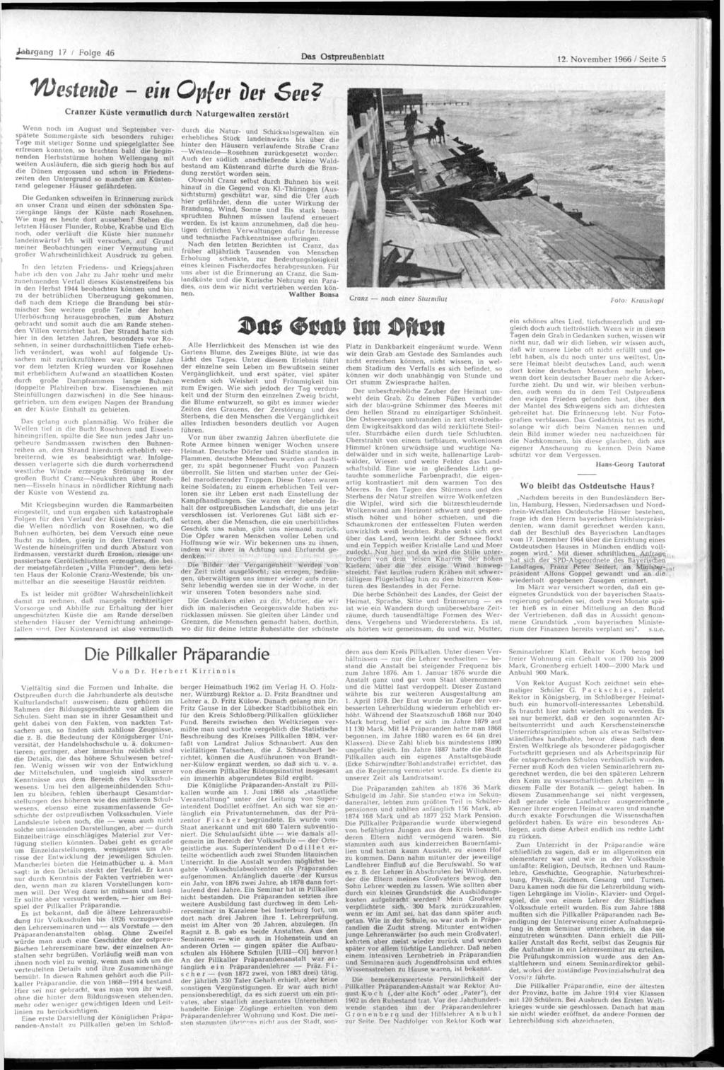Jahrgang 17 / Folge 46 Das Ostpreußenblatt 12. November 1966 / Seite 5 Westende - ein Opfer Der S e e?
