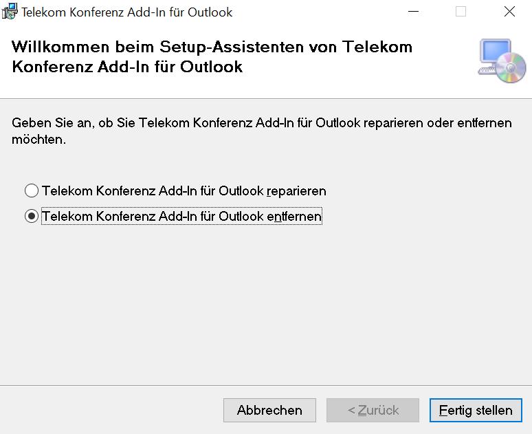 Wählen Sie danach Telekom Konferenz Add-In für Outlook entfernen. 1. Klicken Sie auf Fertig stellen. Das Outlook-Add-In wird nun deinstalliert. 2. Klicken Sie auf Schließen.