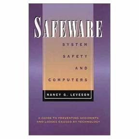 Leveson: Safeware, Addison-Wesley 1995 Klaus Echtle: