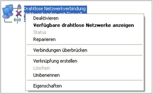 Netzwerkverbindungen Im Fenster Netzwerkverbindungen werden alle installierten Netzwerkadapter angezeigt. Klicken Sie mit der rechten Maustaste auf Drahtlose Netzwerkverbindung.