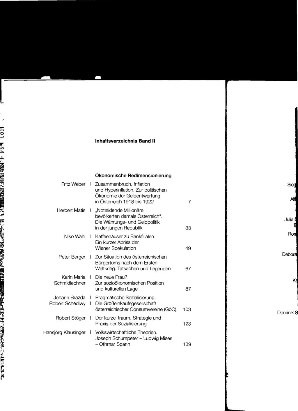 Inhaltsverzeichnis Band 11 Ökonomische Redimensionierung Fritz Weber I Zusammenbruch, Inflation und Hyperinflation.