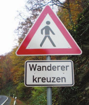 Wanderprogramme DAV Sektion Mainz Ernst zu nehmen: Gefährdete Wanderer Der Schilderwald an den deutschen Autostrassen und auch andernorts ist bekanntlich groß.