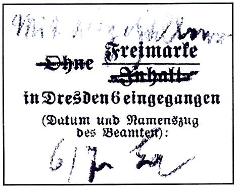 Eine Dresdner Extravaganz Zettel für eintreffende Post ohne Frankatur oder Inhalt Typ A Typ B 4 Textzeilen. Länge der Zeile 5 Textzeilen.