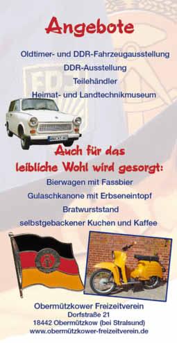 Heimat- und Landtechnikmuseum auf dem Gutshof und die DDR-Ausstellung im Vereinsgebäude des Obermützkower Freizeitvereins sind geöffnet.