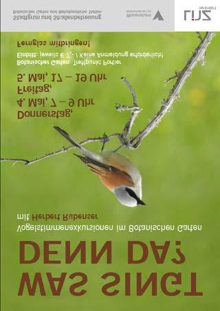 Spezialführung: Was singt denn da? Vogelstimmenexkursion mit Herbert Rubenser. Donnerstag, 4. Mai, 7:00 Uhr, Freitag, 5.