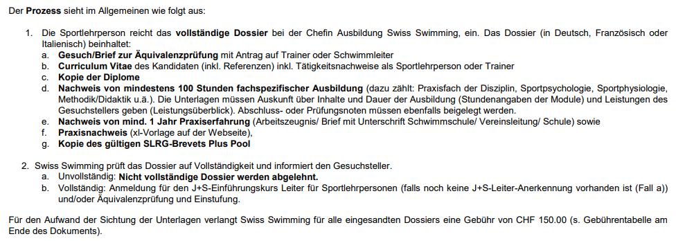 Äquivalenzen CH Sportlehrer Ausländische Trainer und Schwimmsportlehrer als auch Schweizer Sportlehrer/-wissenschaftler können die
