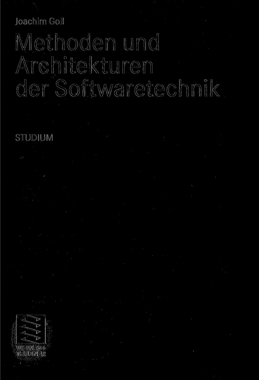 Joachim Goll Methoden und Architekturen