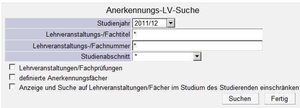 Grundlegende Informationen Bei der Anerkennung alle LVen dem aktuellen Studienjahr zuordnen Wenn