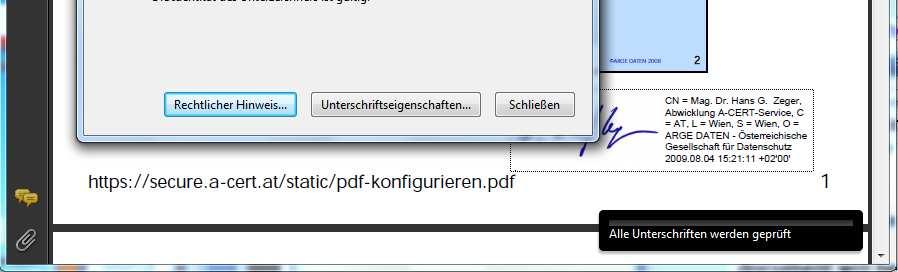 Sollte die Unterschrift dieses Dokuments immer noch als "ungültig"/"unbekannt" aufscheinen, so müssen Sie wahrscheinlich die