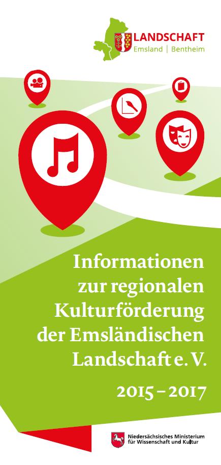 Regionalisierte Kulturförderung Seit 2005 fördert die Emsländische Landschaft kulturelle Projekte in der Region mit Mitteln des Landes Niedersachsen.