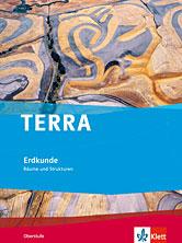 TERRA Erdkunde Ausgabe N Schule: 978-3-12-104104-6 Lehrer: Sicher zum Geographieabitur auf Grundlage nachhaltiger Kompetenzen mit TERRA Oberstufe Erdkunde Bildungsplanabgleich der neuen