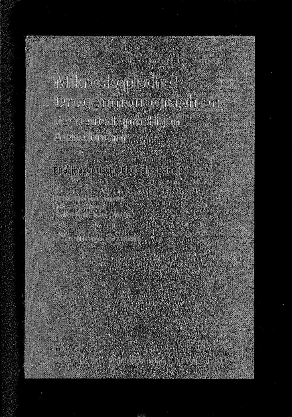 ikroskopische ipgtsilillofluyicipilisp der deutschsprachigen nneiducner Pharmazeutische Biologie, Band 3 Von Berthold Hohmann, Hamburg Gesa