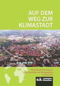 Jahren)- Osnabrücker Klimaallianz, Projekt Klimastadt (seit 2011) Masterplan
