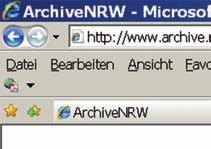 61. Westfälischer Archivtag Die Startseite des Internetportals»Archive in NRW«im aktuellen Web-Design (seit Mai 2007) Überarbeitung der Informationen