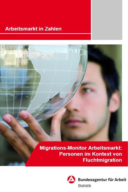 Daten der Bundesagentur für Arbeit Quelle: Migrations-Monitor Arbeitsmarkt: Personen im Kontext von Fluchtmigration (10/2016)