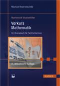 Leseprobe Michael Knorrenschild Vorkurs Mathematik Ein Übungsbuch für Fachhochschulen ISBN: 978-3-446-42066-3 Weitere