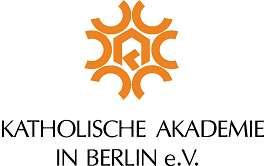 An die KATHOLISCHE AKADEMIE IN BERLIN Hannoversche Str. 5, 10115 Berlin FAX: 030 28 30 95 147 information@katholische-akademie-berlin.