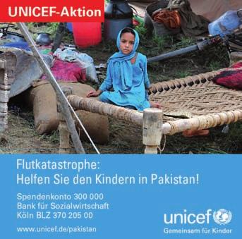 August 2010 Überschwemmungen in Pakistan Trinkwasser für 1,3 Millionen Menschen Immer mehr Kinder durch Krankheiten akut gefährdet - UNICEF Deutschland stellt eine Million Euro zur Verfügung und