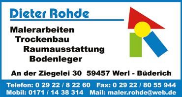 Anzeige Neue Räume für Malerbetrieb Dieter Rohde Nun an Bundesstraße und an der Ziegelei in Büderich vertreten Dieter Rohde erweitert seinen Malerbetrieb in Werl- Büderich.