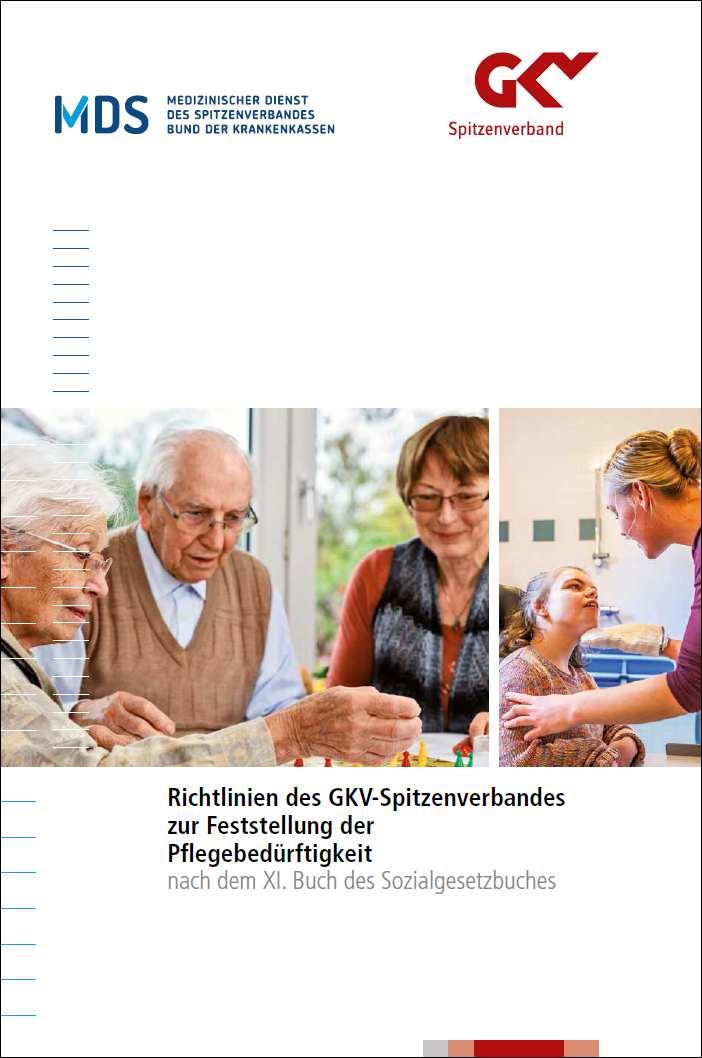 Richtlinien des GKV-Spitzenverbandes zur Feststellung der Pflegebedürftigkeit