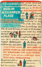 4 8 10 8 Döblin, Alfred: Berlin Alexanderplatz. Die Geschichte vom Franz Biberkopf. Berlin, S.Fischer 1931. 8. 528 S.