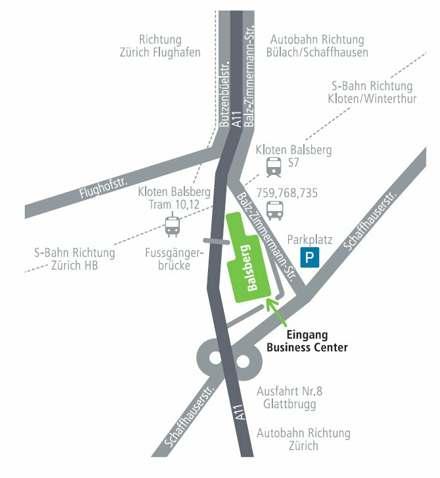 Ort und Anreise Business Center Balsberg Balz-Zimmermann-Strasse 7 CH-8302 Kloten Tel: +41 (0)58 269 99 99 Fax: +41 (0)58 269 99 98 S-Bahn Linie S7, Haltestelle Kloten Balsberg in 13 Minuten