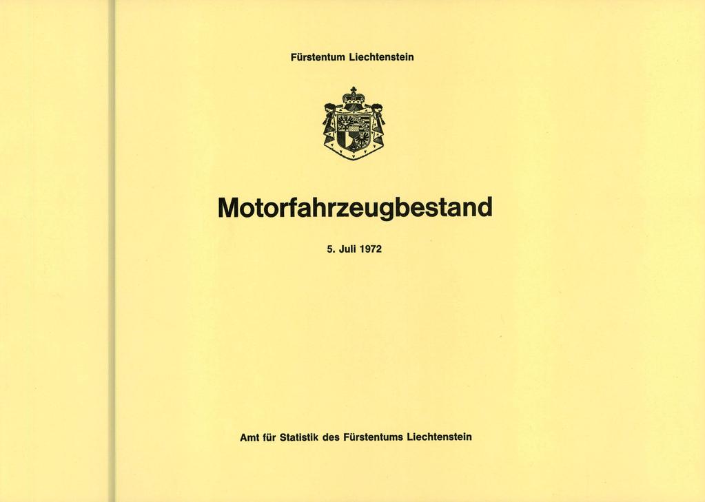 Fürstentum Liechtenstein Motorfahrzeugbestand.