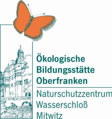 Organisatorisches: Träger des Projektes: Ökologische Bildungsstätte Oberfranken