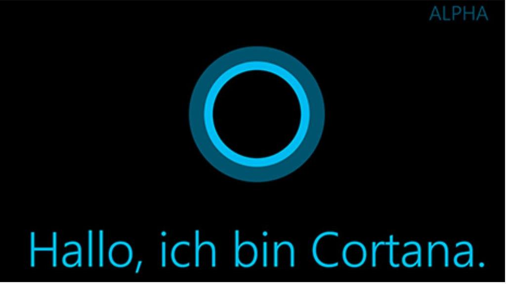 CORTANA Die vorliegende Version von Cortana ist eine Preview-Version.