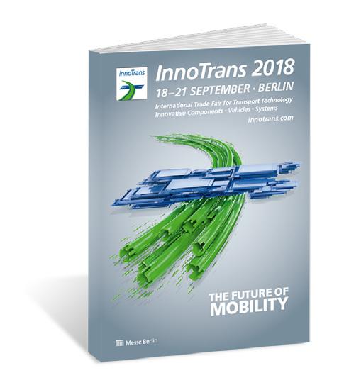 2. Der InnoTrans 2018 Print-Katalog Die wichtigsten Fakten auf einen Blick Doppelt so hohe Auflage in 2018.