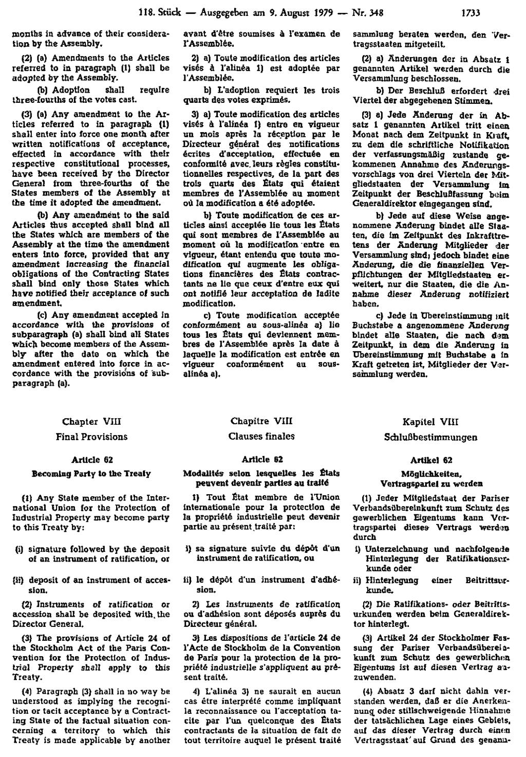 118. Stück Ausgegeben am 9. August 1979 Nr. 348 1733 Sammlung beraten werden, den Vertragsstaaten mitgeteilt.