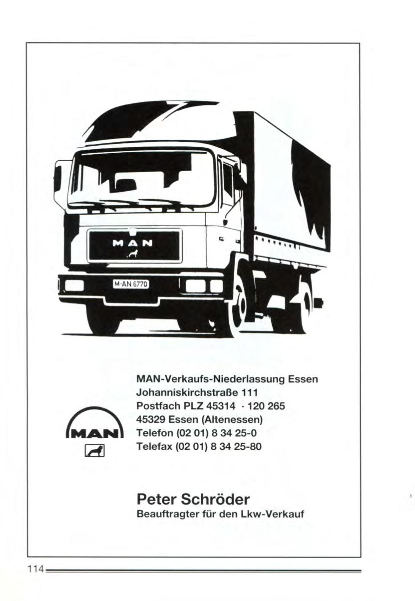 MAN-Verkaufs-Niederlassung Essen Johanniskirchstraße 111 Postfach PLZ 45314 120 265 45329 Essen {Aitenessen) Telefon {02 01) 8