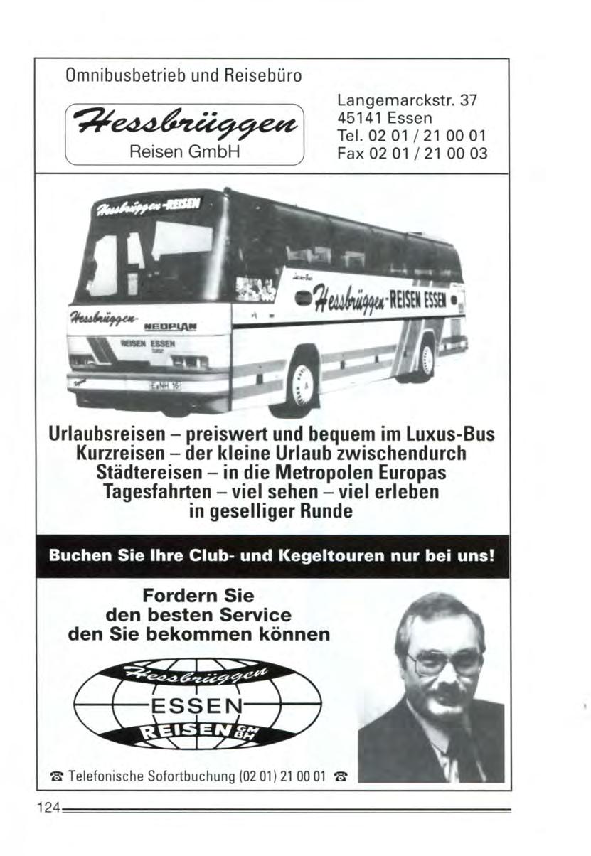 Omnibusbetrieb und Reisebüro [~.. Reisen GmbH J Langemarckstr. 37 45141 Essen Tel.