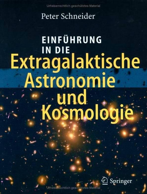 (2007) Überblick über Status & Das Universum im Licht Springer Verlag (2007) 7.