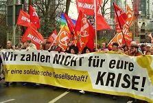 März in Berlin und Frankfurt/Main auf die Straße gegangen, um dagegen zu protestieren, dass die Kosten der Wirtschaftskrise auf die Lohnabhängigen und sozial Schwachen abgewälzt werden.