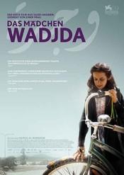 Film des Monats: Das Mädchen Wadjda Seite 3 von 6 Arbeitsblatt Das Mädchen Wadjda (Wadjda, Haifaa Al Mansour, Deutschland, Saudi-Arabien 2012) ist ein Film über die 10-jährige Wadjda, die sich ein