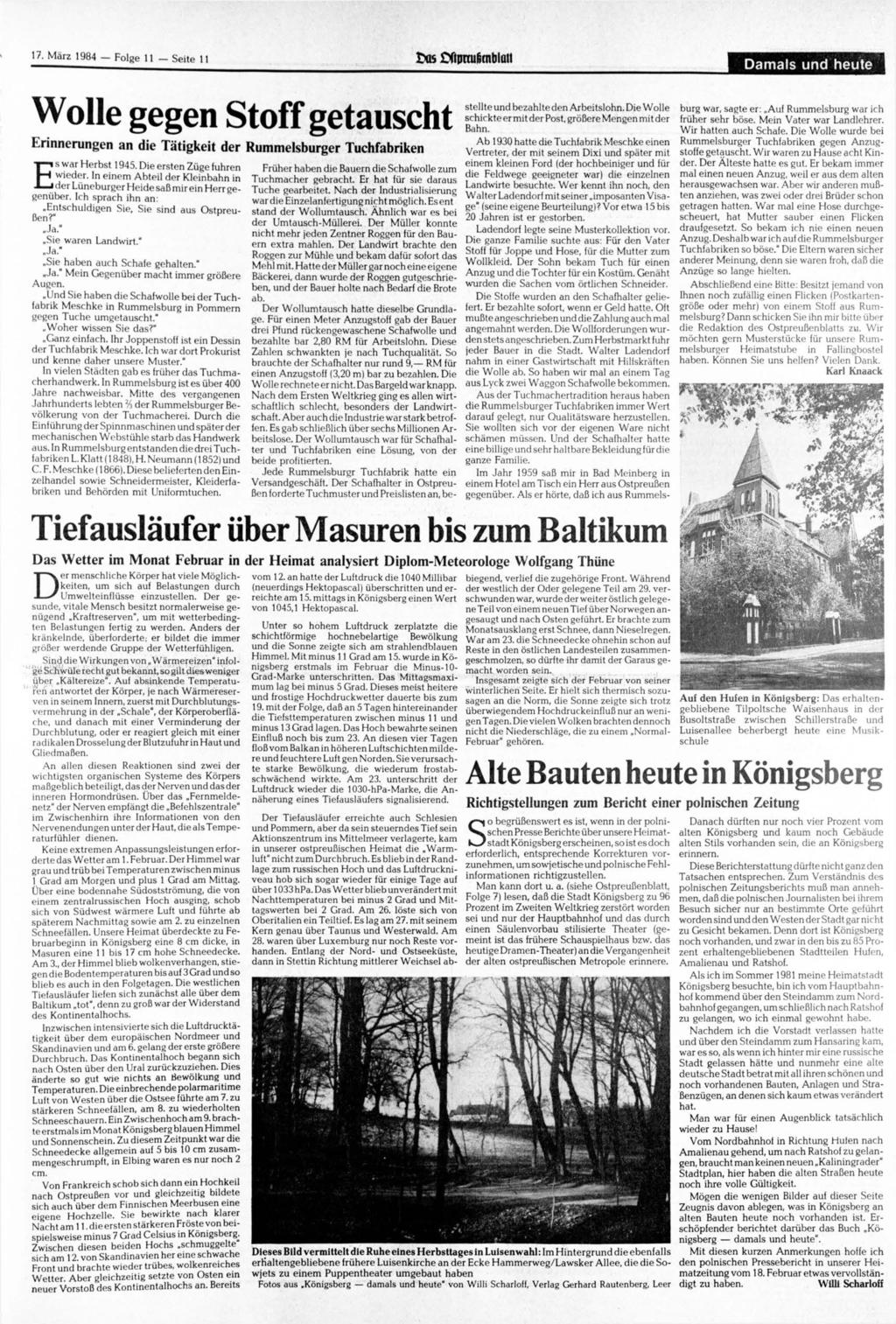 17. 1984 Folge 11 Seite 11 ims SXipnußrnbluii Damals und heute Wolle gegen Stoff getauscht Erinnerungen an die Tätigkeit der Rummelsburger Tuchfabriken Es war Herbst 1945.