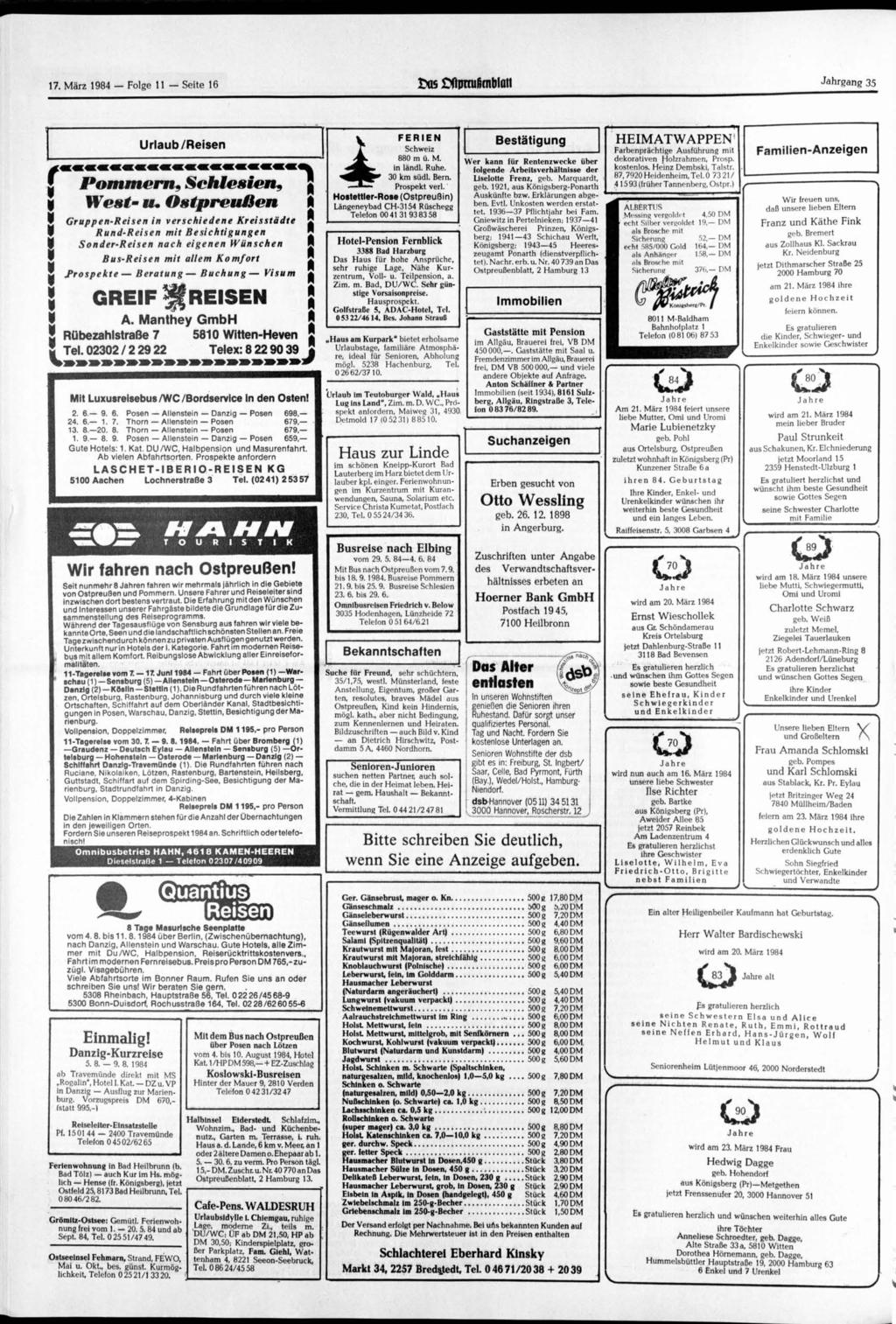 17. 1984 Folge 11 Seite 16 tm ftpnu6mblati Jahrgang 35 Pommern*, Schlesien«West' u.