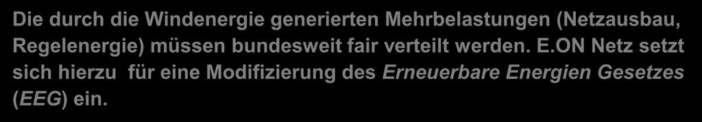 E..ON Netz TPP/ 15.04.2002 14 Zusammenfassung E.ON Netz stellt sich als Übertragungsnetzbetreiber den künftigen Herausforderungen zur Netzanbindung von Großwindparks.