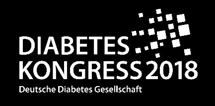 P R E S S E M I T T E I L U N G Diabetes Kongress 2018: Wissenschaft und klinischer Fortschritt gemeinsam in die Zukunft 9. bis 12.